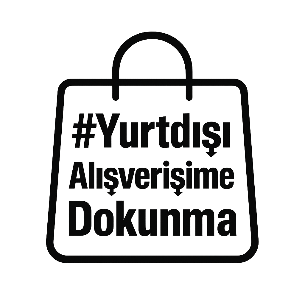 #YurtdisiAlisverisimeDokunma